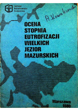 Ocena stopnia eutrofizacji wielkich jezior mazurskich