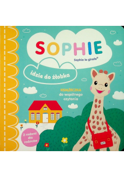 Sophie idzie do żłobka