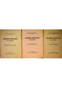 Filozofia wieczysta w zarysie Tom 1 do 3 1947 r.