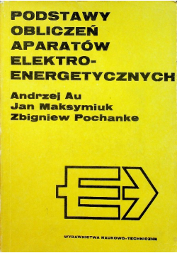 Podstawy obliczeń aparatów elektroenergetycznych