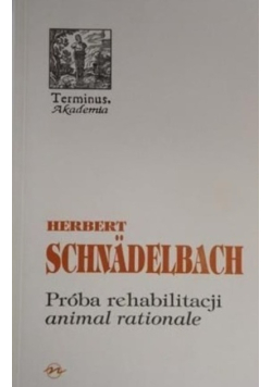 Próba rehabilitacji animal rationale