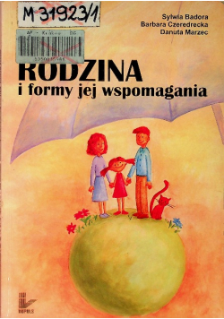 Rodzina i formy jej wspomagania