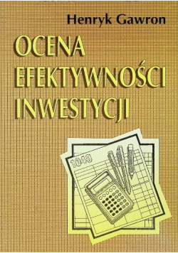Ocena efektywności inwestycji