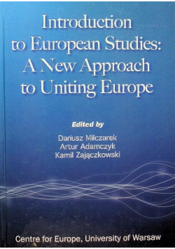 Introduction to european studies: A New Approach to Uniting Europea