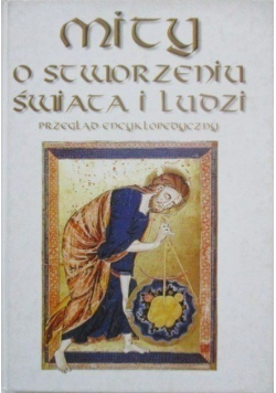 Mity o stworzeniu świata i ludzi