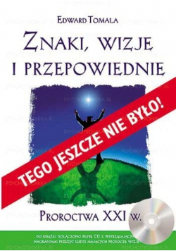 Znaki wizje i przepowiednie