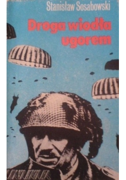 Droga wiodła ugorem