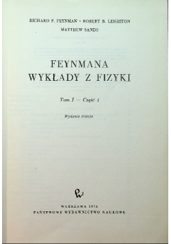 Feynmana wykłady z fizyki Tom I Część I