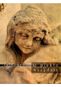 Piekło jest wszędzie