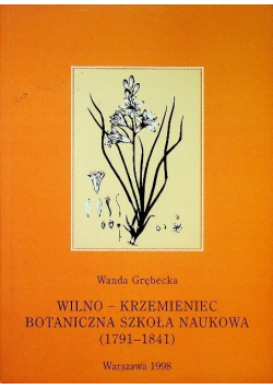 Wilno - Krzemieniec Botaniczna Szkoła Naukowa