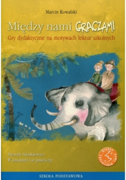 Między nami graczami W pustyni i w puszczy