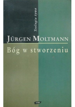 Bóg w stworzeniu