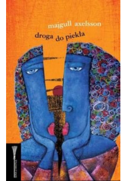 Droga do piekła