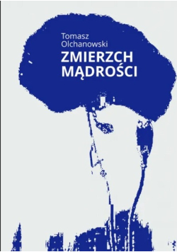 Zmierzch mądrości