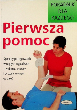 Pierwsza Pomoc Poradnik dla każdego