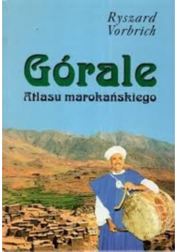 Górale .Atlasu marokańskiego