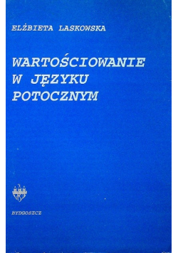 Wartościowanie w języku potocznym