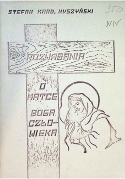 Rozważania o Matce Boga Człowieka