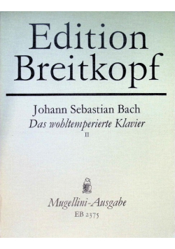 Das wohltemperierte Klavier Vol. II