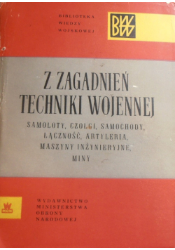 Z zagadnień techniki wojennej