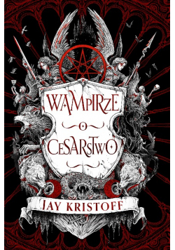 Wampirze cesarstwo Księga 1