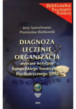 Diagnoza, leczenie, organizacja
