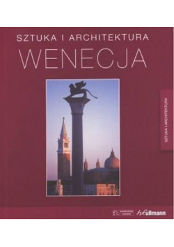 Sztuka i architektura Wenecja