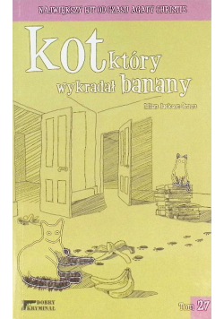 Dobry kryminał Tom 27 Kot który wykradał banany