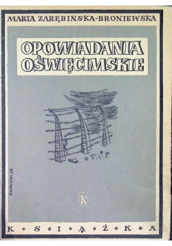 Opowiadania Oświęcimskie 1948 r.