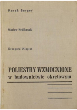 Poliestry wzmocnione w budownictwie okrętowym
