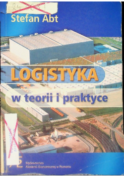 Logistyka W teorii i praktyce