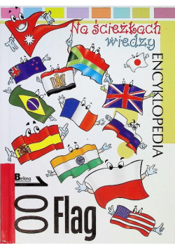 Encyklopedia Na ścieżkach wiedzy 100 flag