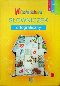 Wesoła Szkoła słowniczek ortograficzny
