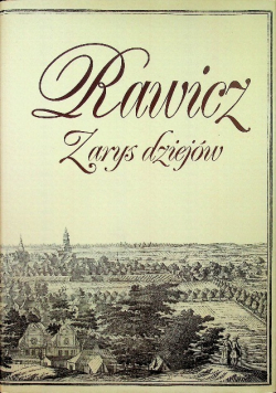 Rawicz Zarys dziejów