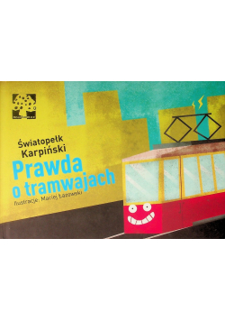 Prawda o tramwajach