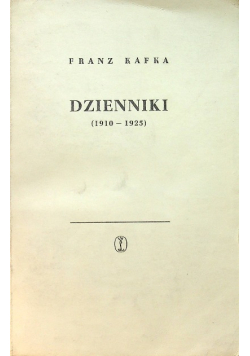 Kafka Dzienniki ( 1910 - 1925 )