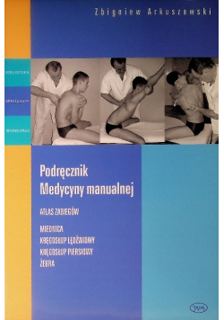 Podrecznik medycyny manualnej