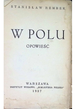 W polu Opowieść