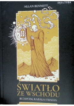 Światło ze wschodu. Buddyzm, kabała i magia