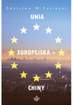 Unia Europejska - Chiny