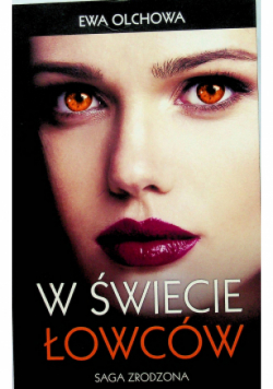 W świecie łowców