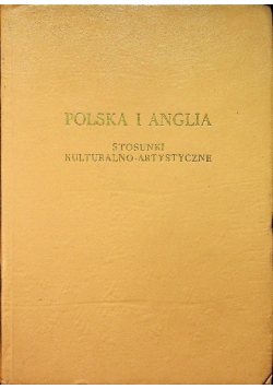 Polska i Anglia Stosunki kulturalno artystyczne