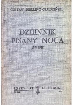 Dziennik pisany nocą 1984 - 1988