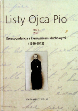 Listy Ojca Pio Tom I Część 1