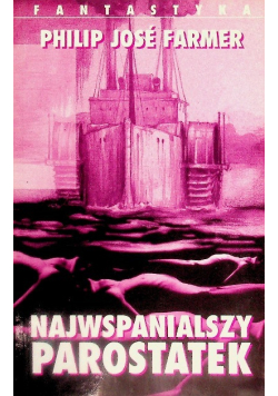 Najwspanialszy parostatek