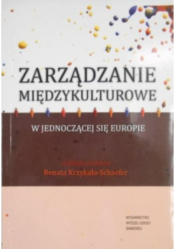 Zarządzanie międzykulturowe w jednoczącej się Europie
