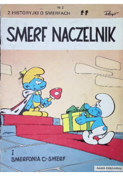 Smerf naczelnik i Smerfonia C Smerf