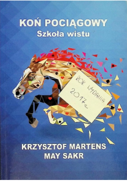 Koń Pociągowy Szkoła Wistu