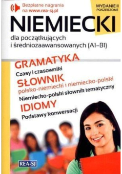 Niemiecki dla początkujących i średniozaawansowanych ( A1 - B1 )