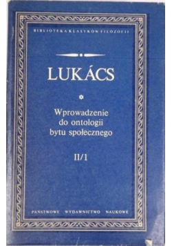 Wprowadzenie do ontologii bytu społecznego Tom II Częśc 1